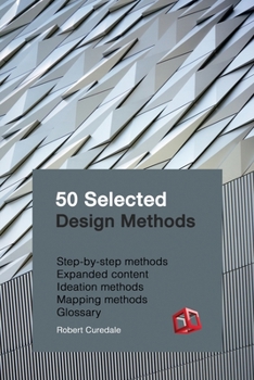 Paperback 50 Selected Design Methods: To transform your design Book