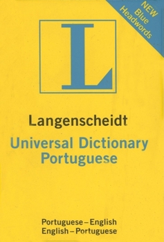 Langenscheidt's Universal Portuguese Dictionary - Book  of the Langenscheidt Universal Dictionary
