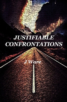 Paperback Justifiable Confrontations Book