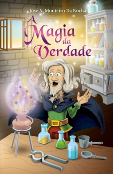 Paperback A Magia da Verdade [Portuguese] Book