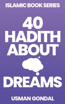 Paperback 40 Hadith About Dreams Book