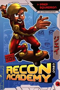 Recon Academy: Prep Squadron - Book  of the Recon Academy