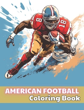 Paperback American Football Coloring Book: 100+ Unique and Beautiful Designs Book