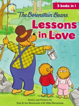 Hardcover The Berenstain Bears Lessons in Love Book