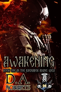 The Awakening - Book #1 of the Ragnarok Rising Saga