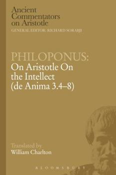 Paperback Philoponus: On Aristotle on the Intellect (de Anima 3.4-8) Book