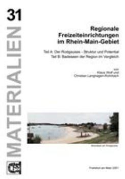 Paperback Regionale Freizeiteinrichtungen im Rhein-Main-Gebiet: Band 31 [German] Book