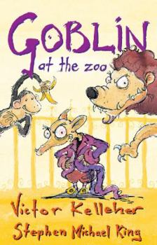Goblin at the Zoo (Gibblewort the Goblin) - Book #6 of the Gibblewort the Goblin