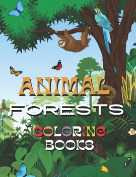 Paperback Animals Forest Coloring Book: Nature Coloring Book