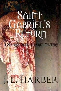 Paperback Saint Gabriel's Return Book
