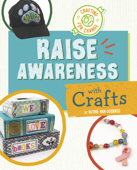 Hardcover Raise Awareness with Crafts Book