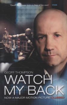 Paperback Watch My Back. Geoff Thompson Book