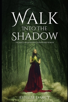 Paperback Worlds search Walk Into the Shadow Book