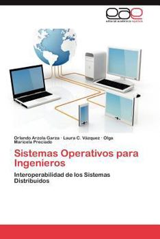 Sistemas Operativos para Ingenieros: Interoperabilidad de los Sistemas Distribuidos