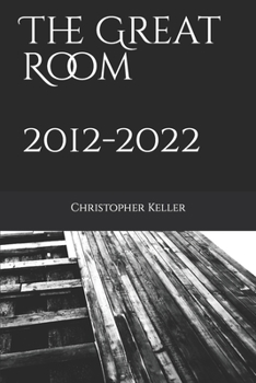 Paperback The Great Room 2012 - 2022 Book