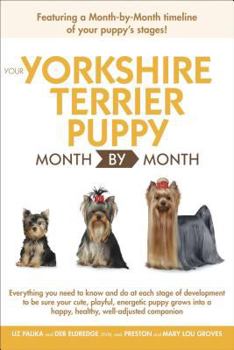 Paperback Your Yorkshire Terrier Puppy Month by Month Book