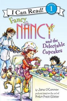 Paperback Fancy Nancy and the Delectable Cupcakes Book