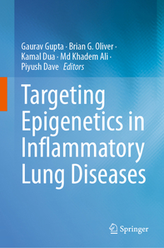 Hardcover Targeting Epigenetics in Inflammatory Lung Diseases Book