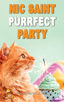Purrfect Party - Book #81 of the Mysteries of Max
