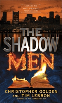 The Shadow Men - Book #4 of the Hidden Cities