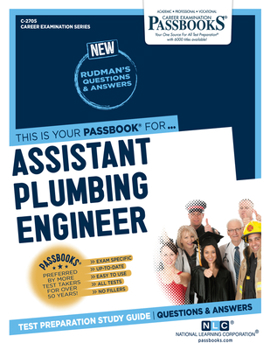 Paperback Assistant Plumbing Engineer (C-2705): Passbooks Study Guide Volume 2705 Book