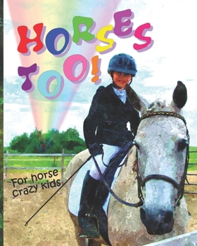 Paperback Horses Too! Book