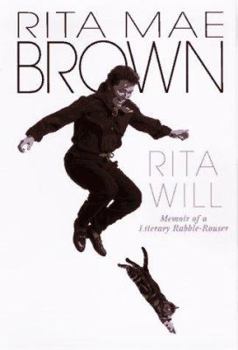 Hardcover Rita Will: Memoir of a Literary Rabble-Rouser Book