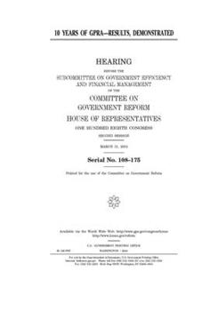 Paperback 10 years of GPRA: results, demonstrated Book