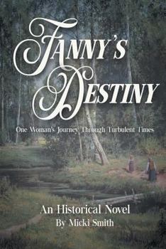 Paperback Fanny's Destiny Book