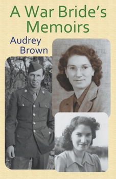 Paperback A War Bride's Memoirs Book