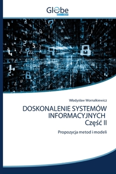Paperback DOSKONALENIE SYSTEMÓW INFORMACYJNYCH Częśc II [Polish] Book