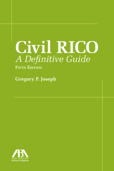 Paperback Civil Rico: A Definitive Guide, Fifth Edition Book