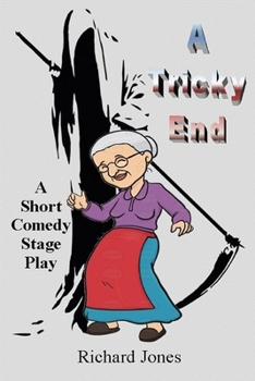 Paperback A Tricky End: A one hour stage play Book
