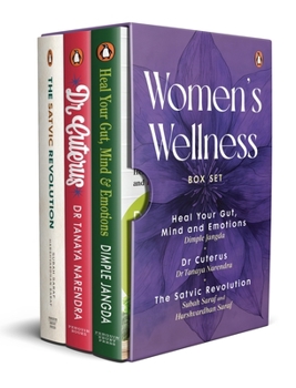 Women's Wellness Boxset: Heal Your Gut, Dr Cuterus, The Satvic Revolution | Holistic Health, Nutrition and Body Literacy | Ideal for Gifting