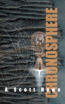 Paperback Chronosphere: A science fiction novel Book