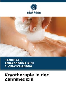 Kryotherapie in der Zahnmedizin (German Edition)