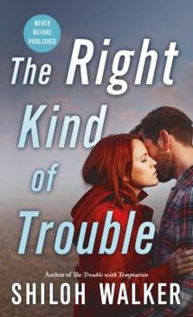 Mass Market Paperback The Right Kind of Trouble Book