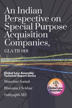 Paperback An Indian Perspective on Special Purpose Acquisition Companies, GLA-TR-001 Book