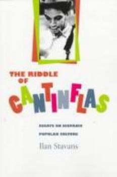 Paperback The Riddle of Cantinflas: Essays on Hispanic Popular Culture Book