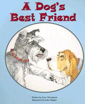 Paperback A Dog's Best Friend (Pair-It Books: Early Fluency: Stage 3) Book