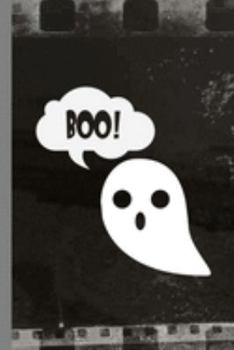 Paperback Boo!: Haunted Ghoul Halloween Party Scary Ghost All Saint's Day Celebration Gift For Celebrant And Trick Or Treat (6"x9") Li Book