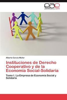 Paperback Instituciones de Derecho Cooperativo y de La Economia Social-Solidaria [Spanish] Book