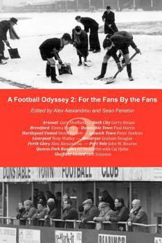 Paperback A Football Odyssey 2: For the Fans by the Fans Book