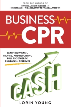 Paperback Business CPR: Solving the Profit but No Cash Problem Book