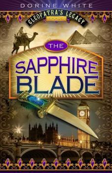 Paperback The Sapphire Blade: Cleopatra's Legacy 4 Book