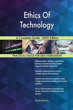 Paperback Ethics Of Technology A Complete Guide - 2020 Edition Book