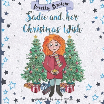 Paperback Sadie and her Christmas Wish Book