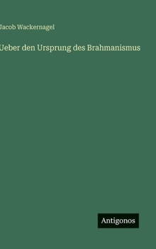 Ueber den Ursprung des Brahmanismus