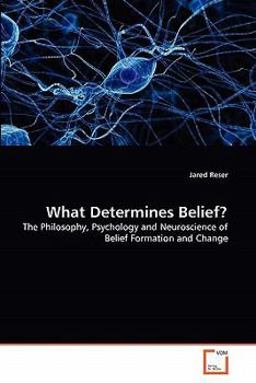 Paperback What Determines Belief? Book
