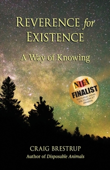 Paperback Reverence for Existence: A Way of Knowing Book